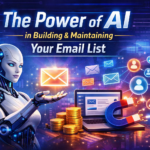 The Real Power of Letting AI Build & Maintain Your Email List
